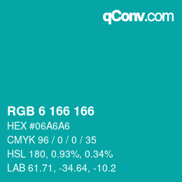Color code: RGB 6 166 166 | qconv.com