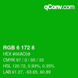 Color code: RGB 6 172 8 | qconv.com