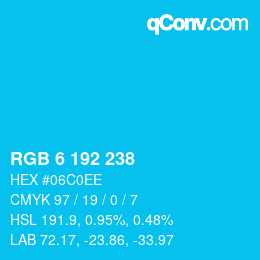 カラーコード: RGB 6 192 238 | qconv.com