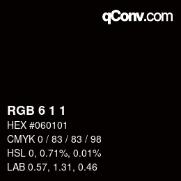 カラーコード: RGB 6 1 1 | qconv.com