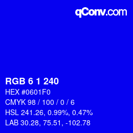 Color code: RGB 6 1 240 | qconv.com