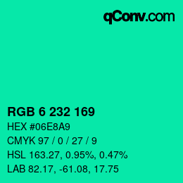 Color code: RGB 6 232 169 | qconv.com