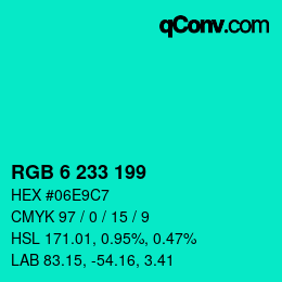 Color code: RGB 6 233 199 | qconv.com