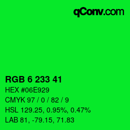 Color code: RGB 6 233 41 | qconv.com