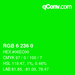 Color code: RGB 6 236 0 | qconv.com
