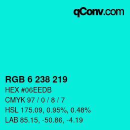 Color code: RGB 6 238 219 | qconv.com