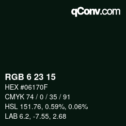 Color code: RGB 6 23 15 | qconv.com