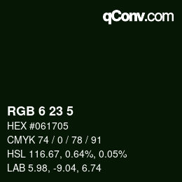 カラーコード: RGB 6 23 5 | qconv.com