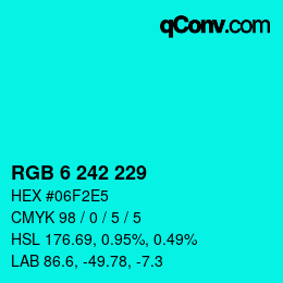 Color code: RGB 6 242 229 | qconv.com
