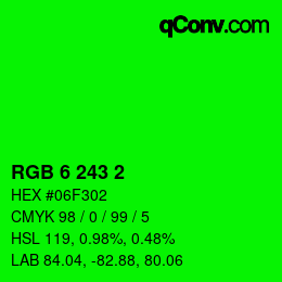 カラーコード: RGB 6 243 2 | qconv.com