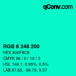 Color code: RGB 6 248 200 | qconv.com