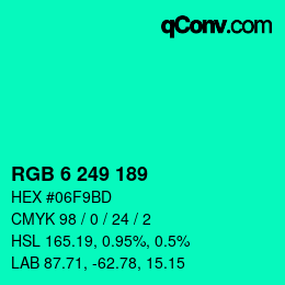 カラーコード: RGB 6 249 189 | qconv.com