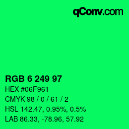 Color code: RGB 6 249 97 | qconv.com