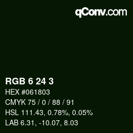 Color code: RGB 6 24 3 | qconv.com