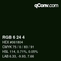 カラーコード: RGB 6 24 4 | qconv.com