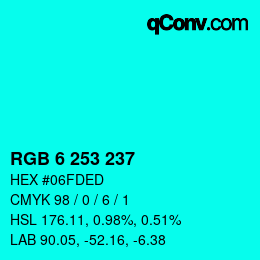 Color code: RGB 6 253 237 | qconv.com
