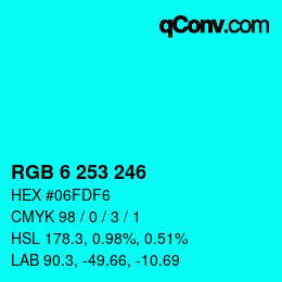 カラーコード: RGB 6 253 246 | qconv.com