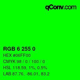 Color code: RGB 6 255 0 | qconv.com