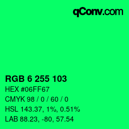 Color code: RGB 6 255 103 | qconv.com