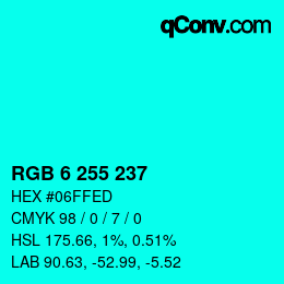 Code couleur: RGB 6 255 237 | qconv.com
