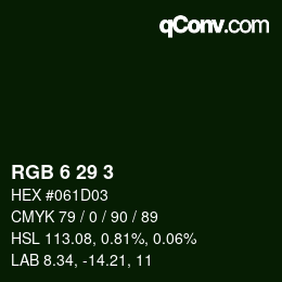 カラーコード: RGB 6 29 3 | qconv.com