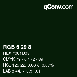 カラーコード: RGB 6 29 8 | qconv.com