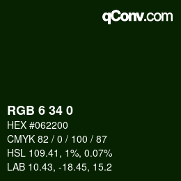 Color code: RGB 6 34 0 | qconv.com