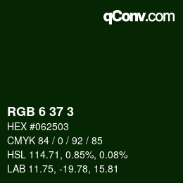 Color code: RGB 6 37 3 | qconv.com
