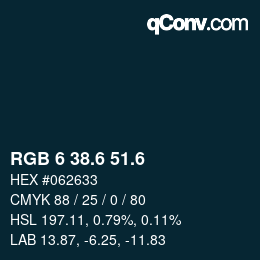カラーコード: RGB 6 38.6 51.6 | qconv.com