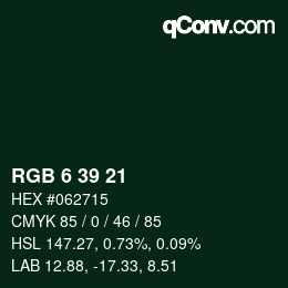 Color code: RGB 6 39 21 | qconv.com