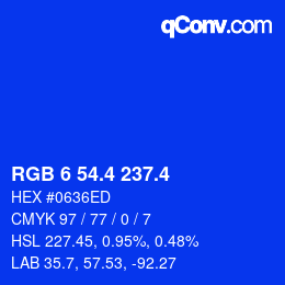 カラーコード: RGB 6 54.4 237.4 | qconv.com