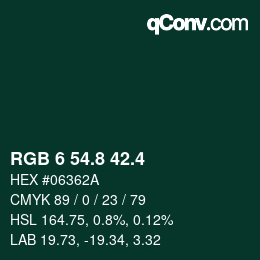 カラーコード: RGB 6 54.8 42.4 | qconv.com