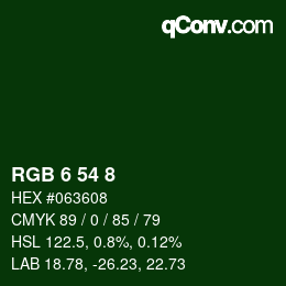 カラーコード: RGB 6 54 8 | qconv.com