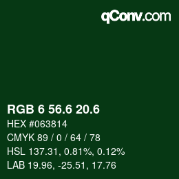 カラーコード: RGB 6 56.6 20.6 | qconv.com