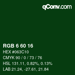 カラーコード: RGB 6 60 16 | qconv.com