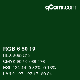 カラーコード: RGB 6 60 19 | qconv.com