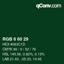颜色代码: RGB 6 60 29 | qconv.com