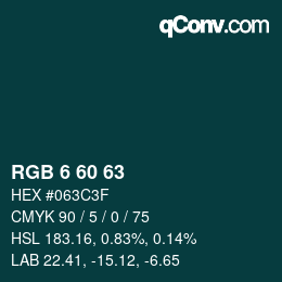 カラーコード: RGB 6 60 63 | qconv.com