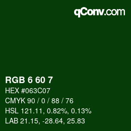 カラーコード: RGB 6 60 7 | qconv.com