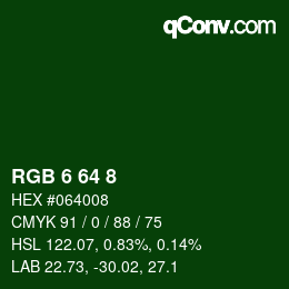 Color code: RGB 6 64 8 | qconv.com