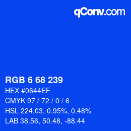 Color code: RGB 6 68 239 | qconv.com