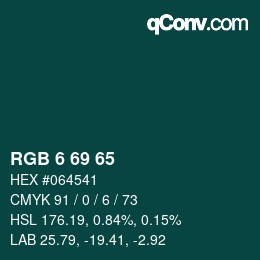 カラーコード: RGB 6 69 65 | qconv.com