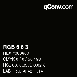 Color code: RGB 6 6 3 | qconv.com