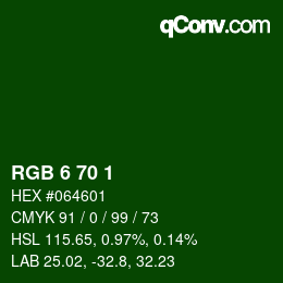 カラーコード: RGB 6 70 1 | qconv.com