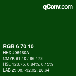 カラーコード: RGB 6 70 10 | qconv.com