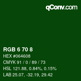 カラーコード: RGB 6 70 8 | qconv.com