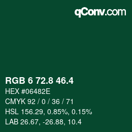 カラーコード: RGB 6 72.8 46.4 | qconv.com