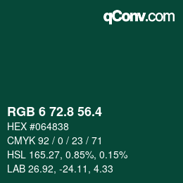 カラーコード: RGB 6 72.8 56.4 | qconv.com