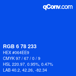 Color code: RGB 6 78 233 | qconv.com