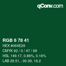 Color code: RGB 6 78 41 | qconv.com